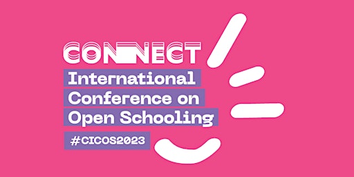 Imagen principal de CONNECT International Conference on Open Schooling (CICOS 2023)