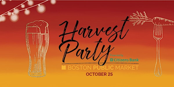 Boston Public Market's Third Annual Harvest Party