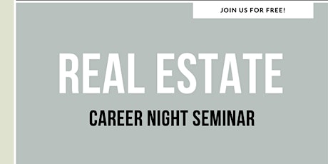 How We Help Start Your Real Estate Business - Join Our FREE Career Seminar primary image