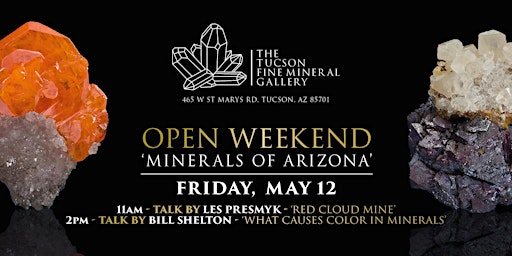 MAY OPEN WEEKEND - FRIDAY, MAY 12 - MINERAL TALKS primary image