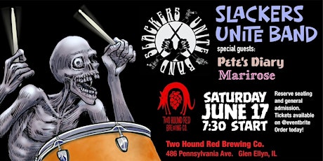 Slackers Unite Band- Saturday June 17th - Two Hound Red in Glen Ellyn