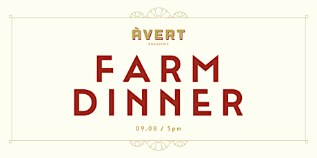 Avert Farm Dinner