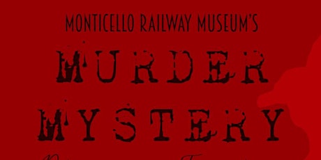 Murder Mystery Dinner Train July 2023 primary image