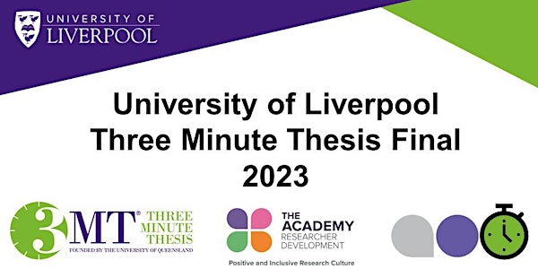 University of Liverpool Three Minute Thesis Final 2023