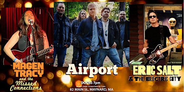 Magen Tracy & Missed Connections, Airport, and Eric Salt & Electric City