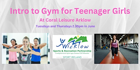 Intro to Gym for Teenager Girls Tuesdays and Thursdays in June