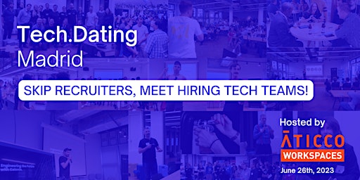 Imagen principal de Tech.Dating Madrid - Meet hiring local tech teams