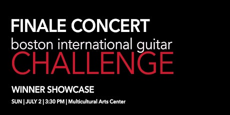 Boston International Guitar Challenge Winners Concert