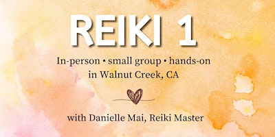 Immagine principale di Reiki 1 Class: empower self-healing, balance energy, release patterns 