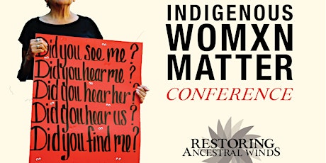 Indigenous Womxn Matter | 2018 RAW Annual Conference | MMIW primary image