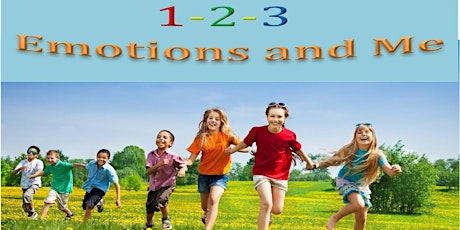 Children's Life Skills Workshop: 1-2-3 Emotions & Me primary image