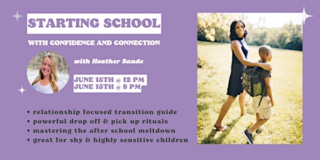 Starting School with Confidence & Connection - Daytime