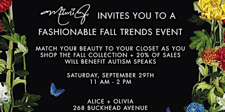 Alice + Olivia x Mimi J. Fashionable Fall Trends Event