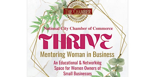 THRIVE – MENTORING WOMEN IN BUSINESS in National City primary image