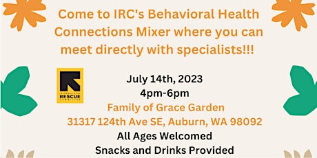 Behavioral Health Connections Mixer at the IRC Garden
