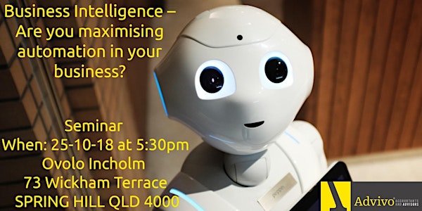 Artificial and Business Intelligence – Maximising your business efficiency!