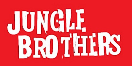 The Jungle Brothers, with EdO-G and special guests