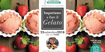 Impariamo a fare il gelato con il miglior gelatiere d'Europa Impariamo a fare il gelato con il miglior gelatiere d'Europa
