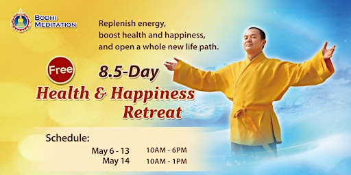 8.5-Day Health & Happiness Retreat[ Free of Charge ] primary image
