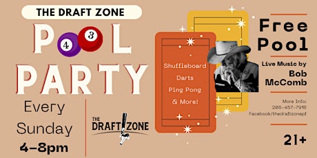 Sunday Pool Party @ The Draft Zone!