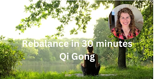 Online:  Qi Gong for Re-energizing - Thursdays @6 pm ET JUNE classes primary image