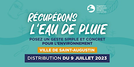 Saint-Augustin • Distribution d'écobarils du 9 juillet 2023
