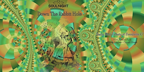 Imagem principal do evento SoulNight presents: Down The Rabbit Hole