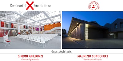 Valore al progetto: design, creatività e innovazione - Seminario di Architettura Perugia Valore al progetto: design, creatività e innovazione - Seminario di Architettura Perugia