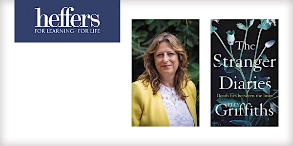 An Evening with Elly Griffiths and 'The Stranger Diaries' BOOK+TICKET