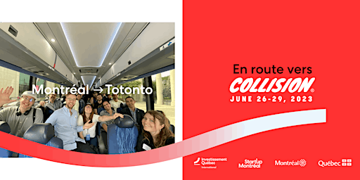 En route vers Collision 2023 | bus Montréal - Toronto primary image