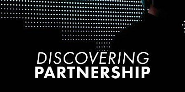 Discovering Partnership | Sunday 20th January