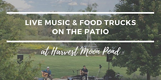 Imagen principal de Live Music Night | Harvest Moon Pond Venue