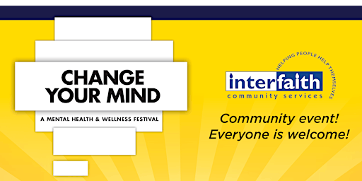 Imagem principal do evento Change Your Mind Mental Health and Wellness Festival