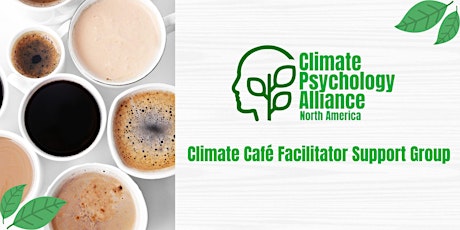 Climate Café Facilitator Support Group