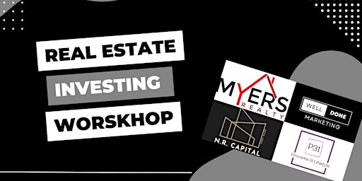 Real Estate Investing Workshop Session 3 June 2023