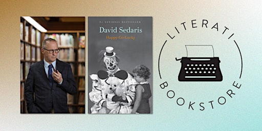 David Sedaris at Literati Bookstore primary image