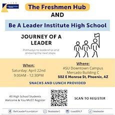 Imagen principal de Be A Leader: Freshmen Hub & BLIH Saturday Workshop