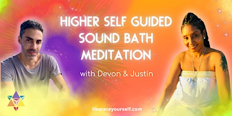 Higher Self Guided Sound Bath Healing Meditation