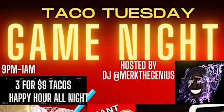 Taco Tuesdays: Game Night w/ Karaoke