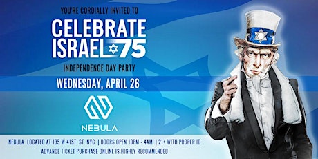 ISRAEL 75th INDEPENDENCE DAY PARTY AT NEBULA - מסיבת יום העצמאות