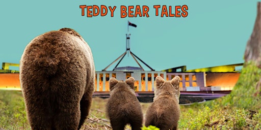 Teddy Bear Tales | ACT Heritage Festival primary image