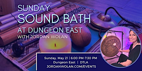 Sunday Sound Bath at the Dungeon