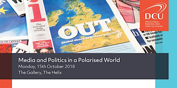 Media and Politics in a Polarised World