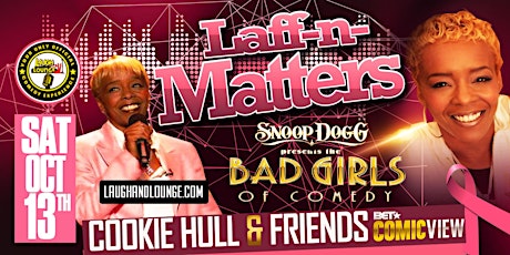 Laff-n-Matters | Starring Cookie Hull | Bad Girls of Comedy primary image