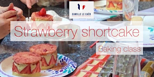 Primaire afbeelding van Strawberry Shortcake Baking Class