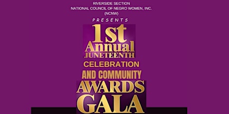 Riverside Section NCNW, Inc. Juneteenth Celebration and Awards Gala