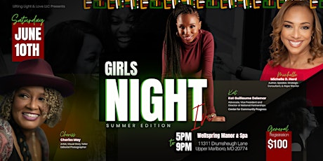 Girls Night...In: Juneteenth, Summer Edition