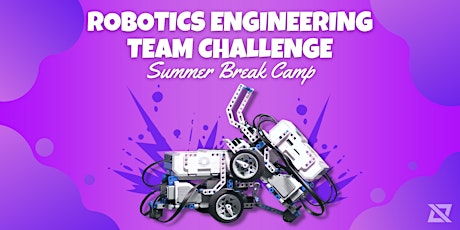 Robot Squads: Engineering Team Challenge Summer Camp for Ages 6-12