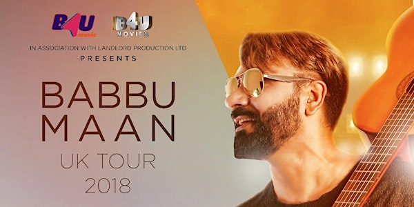 BABBU MAAN - UK Tour 2018