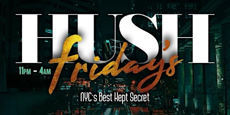 SWAGGA_L PRESENT “HUSH FRIDAYS” @ WHISPER ROOM • EVERYONE FREE W/RSVP primary image